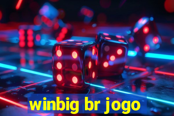 winbig br jogo